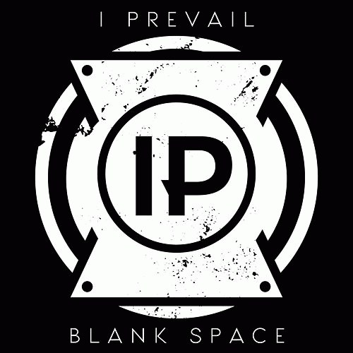 I Prevail : Blank Space